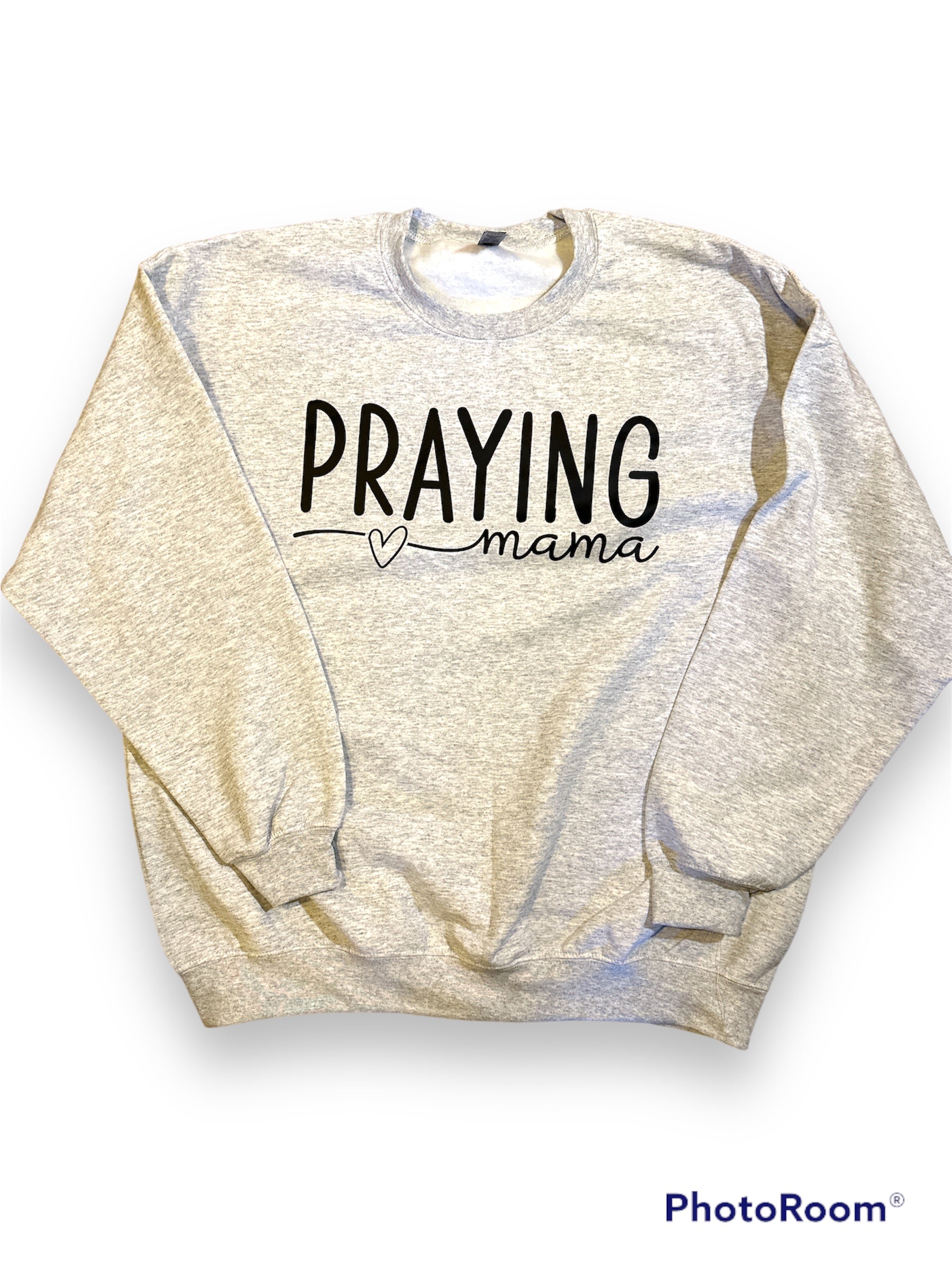 Praying mama mama Adult grey crew sweatshirt