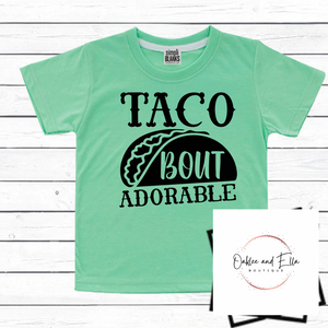 Taco bout adorable shirt